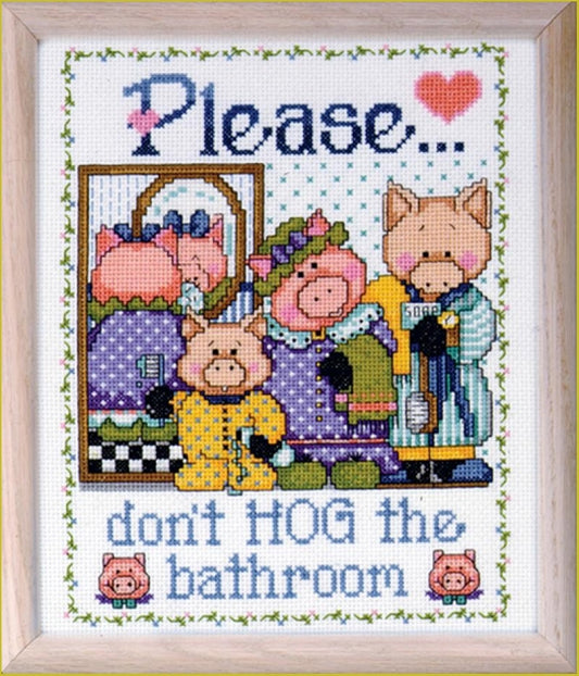 Don't Hog The Bathroom...