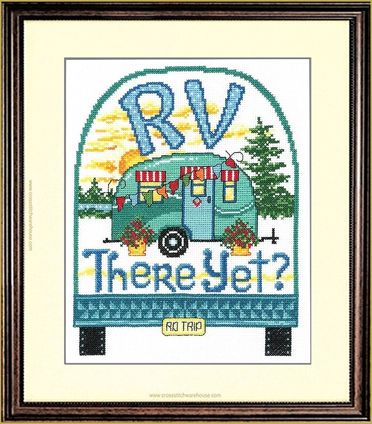 RV There Yet - CHART ONLY – crossstitchwarehouse.com