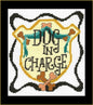 Dog In Charge - CHART & FABRIC